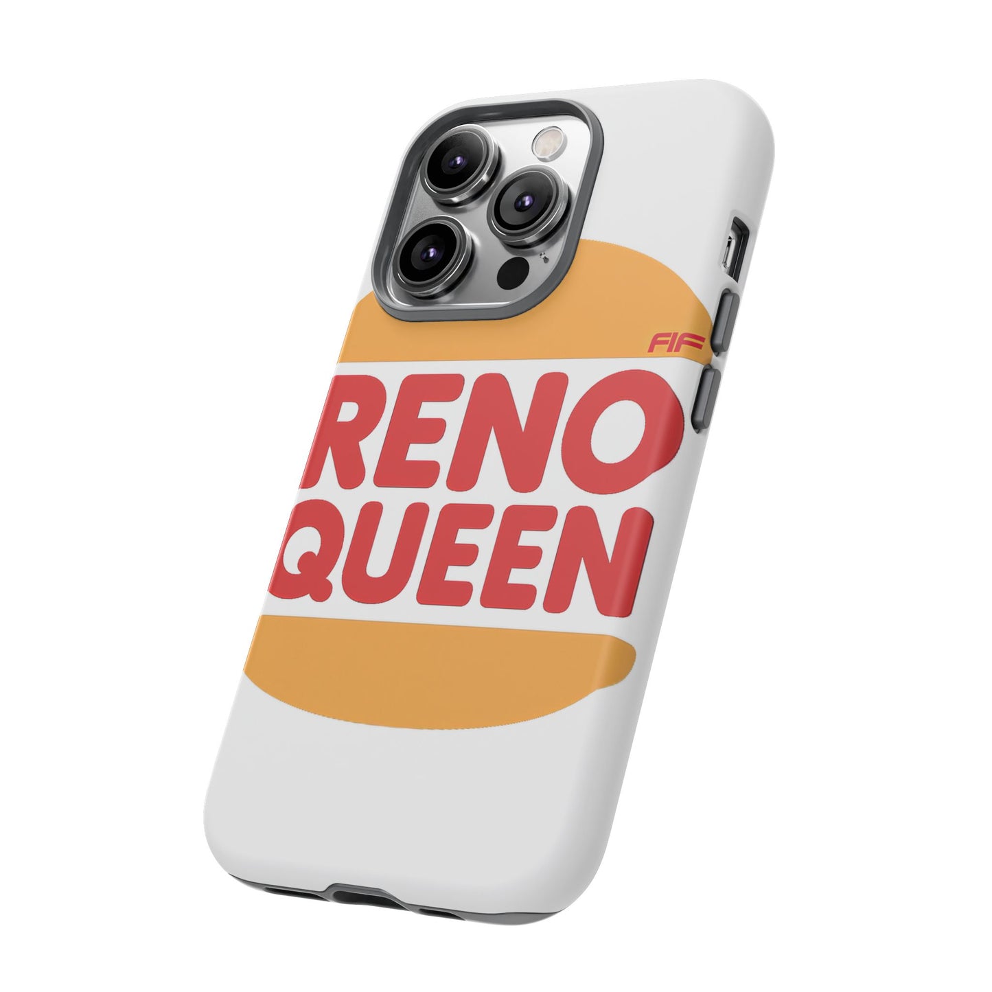Reno Queen Tough Phone Case