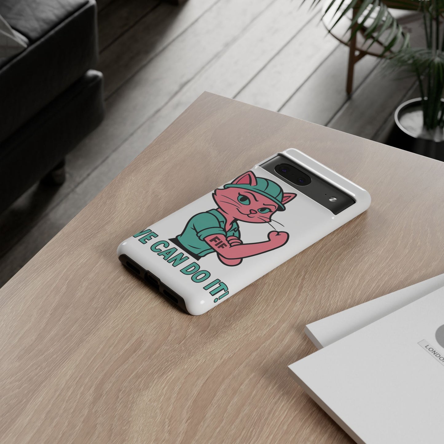 We Can Do It! Tough Phone Case