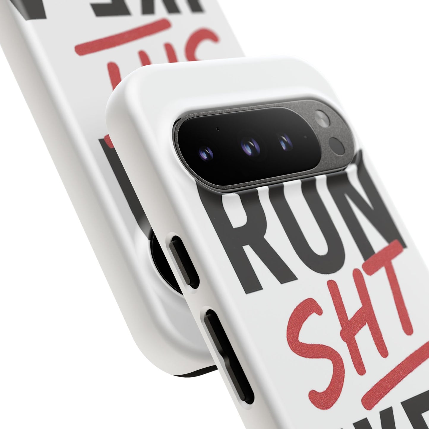 Run Sh*t Like A Girl Tough Phone Case