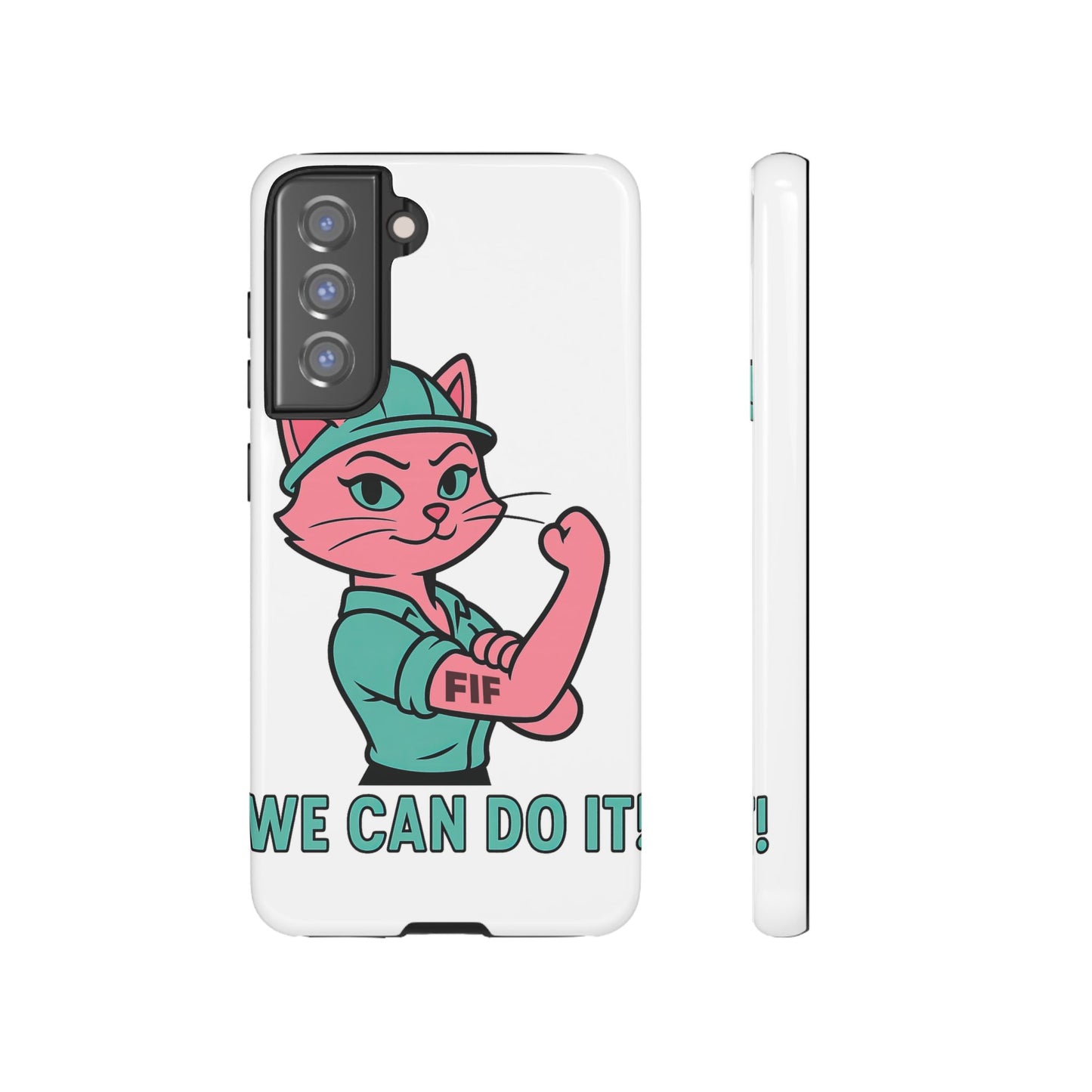 We Can Do It! Tough Phone Case