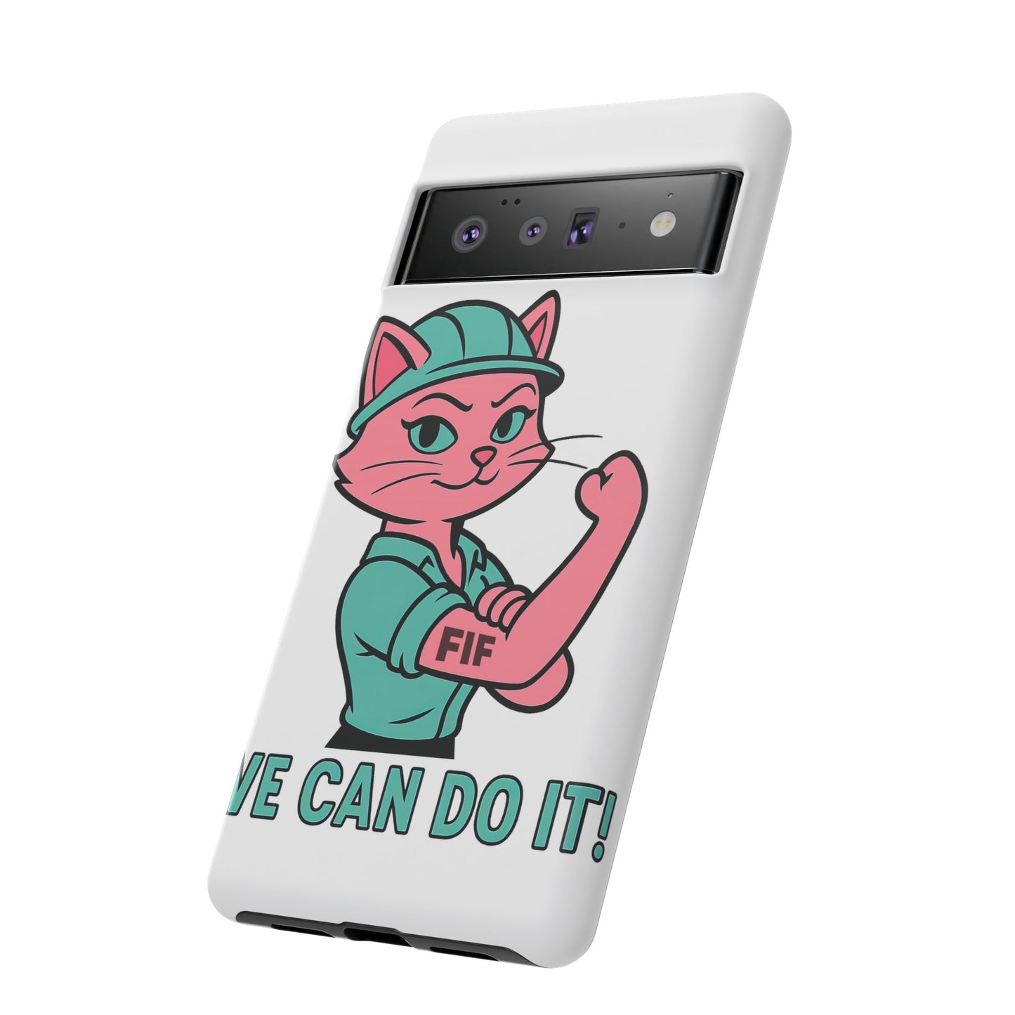 We Can Do It! Tough Phone Case