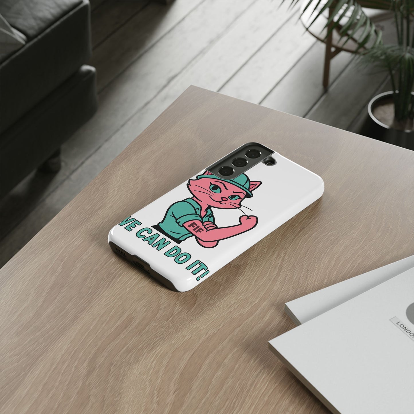 We Can Do It! Tough Phone Case