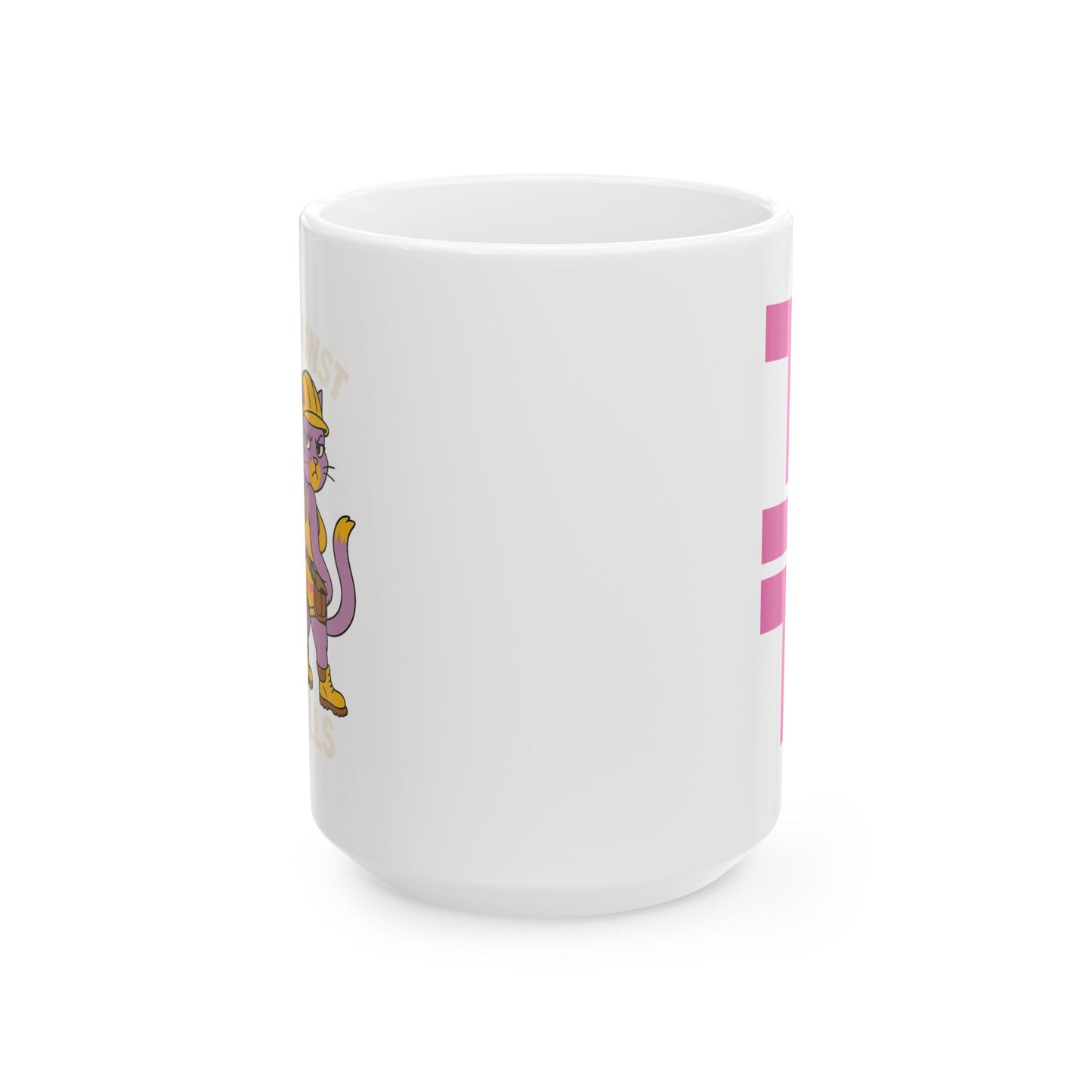 Cats Against Catcalls Mug 11oz / 15oz