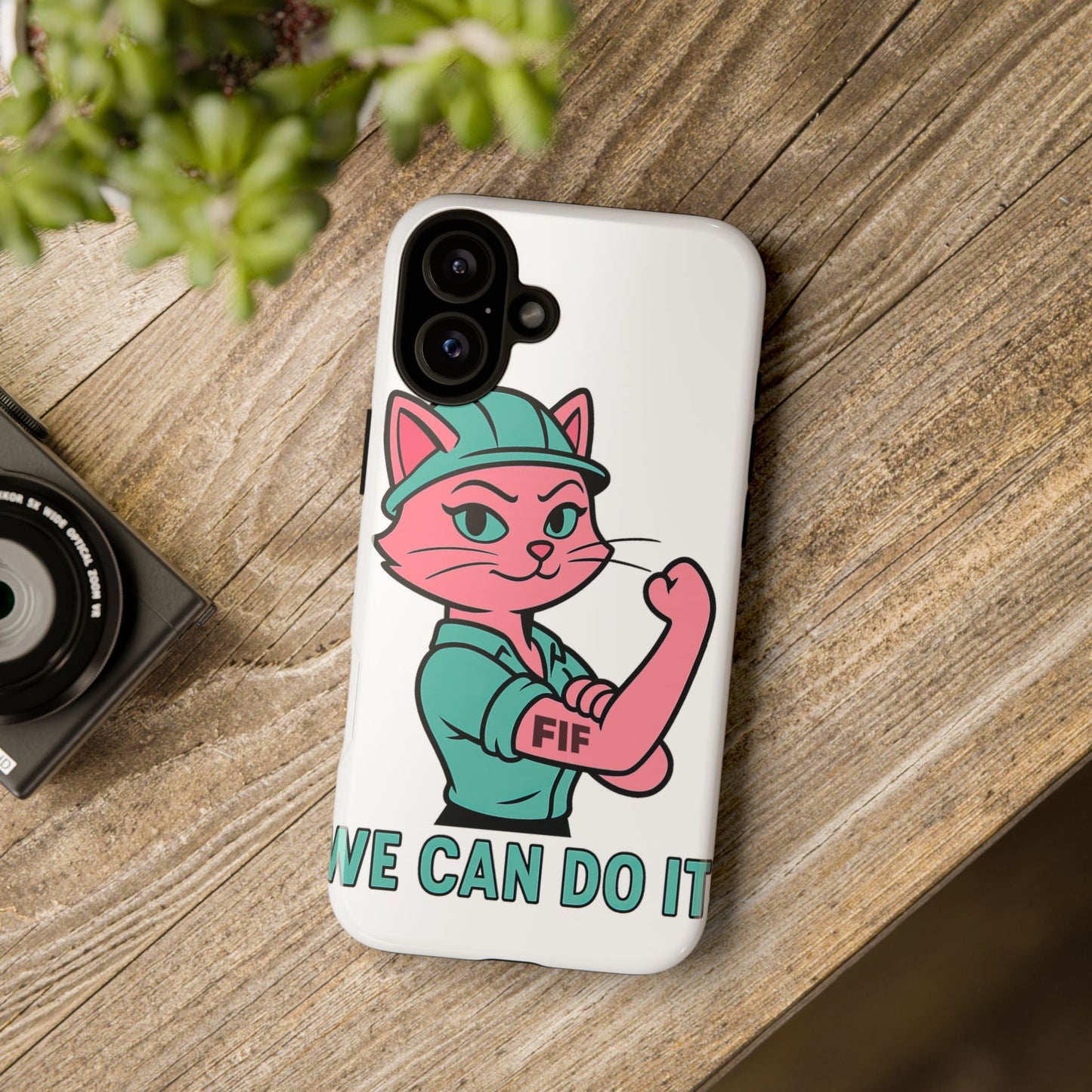We Can Do It! Tough Phone Case