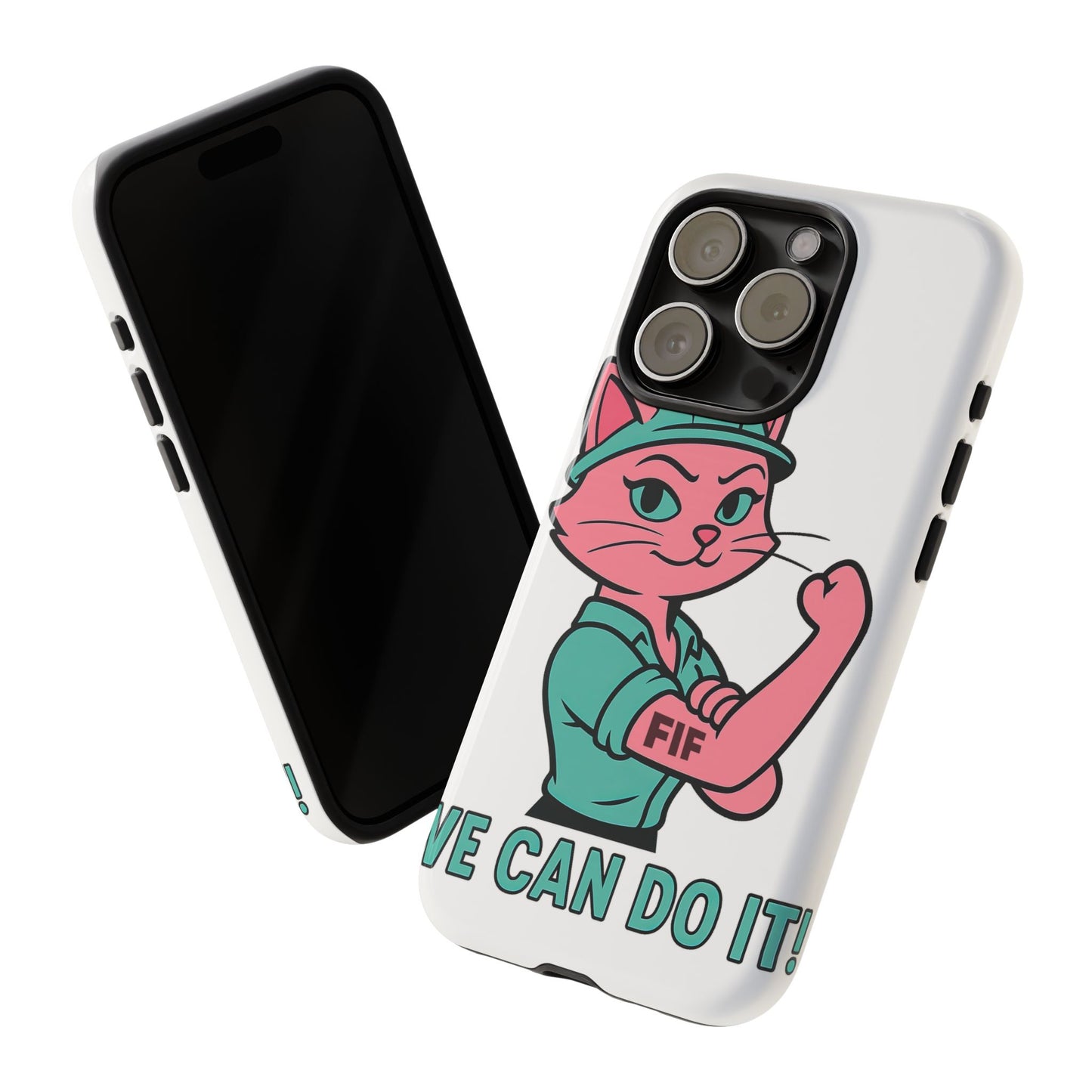 We Can Do It! Tough Phone Case