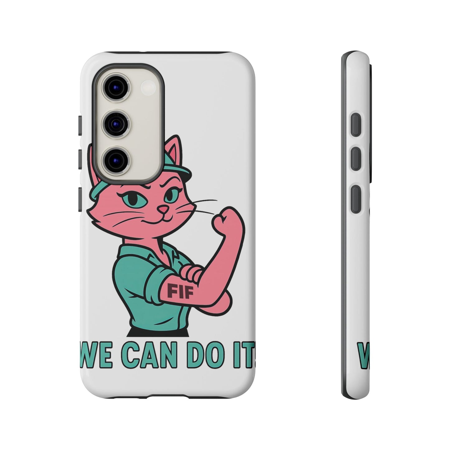 We Can Do It! Tough Phone Case