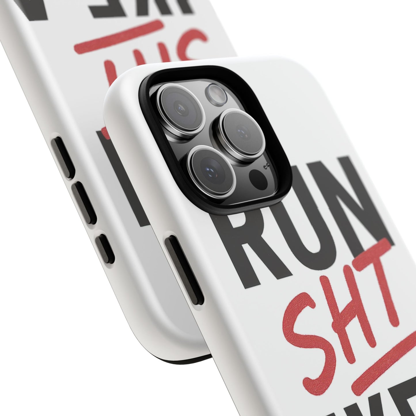 Run Sh*t Like A Girl Tough Phone Case