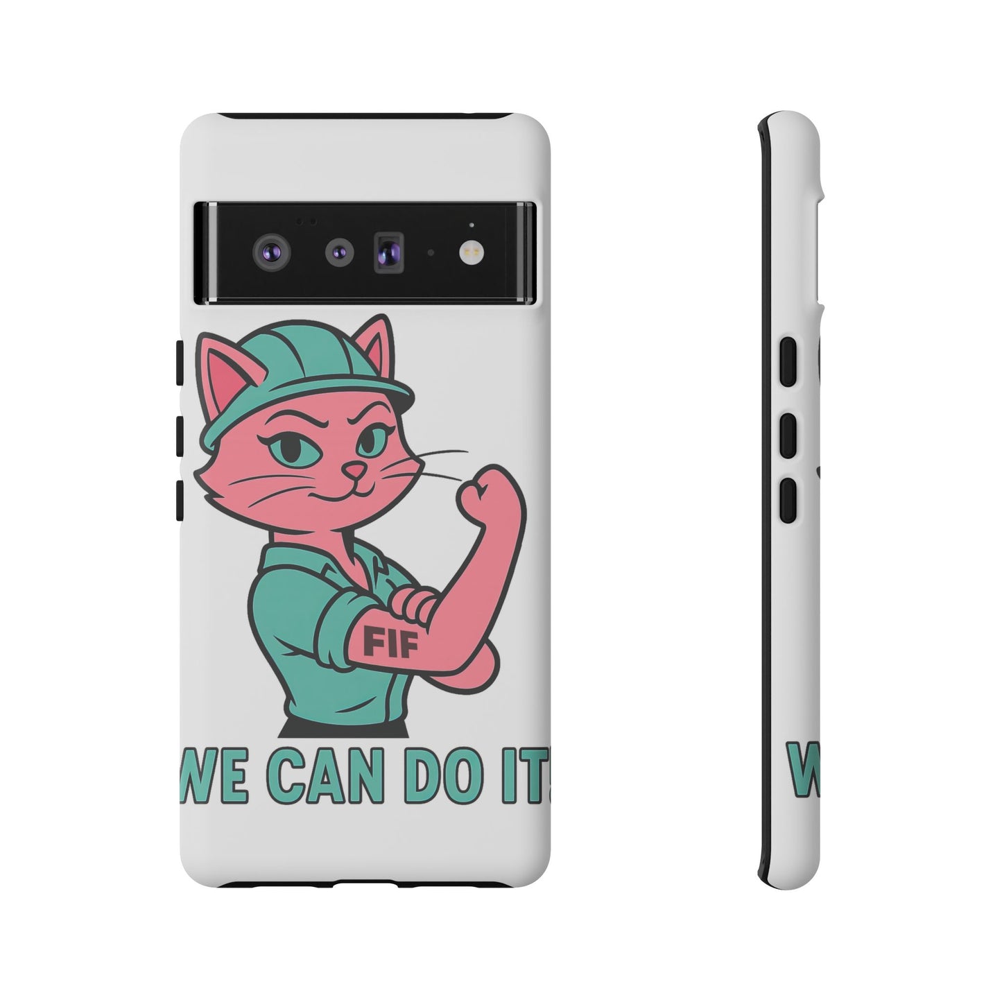 We Can Do It! Tough Phone Case