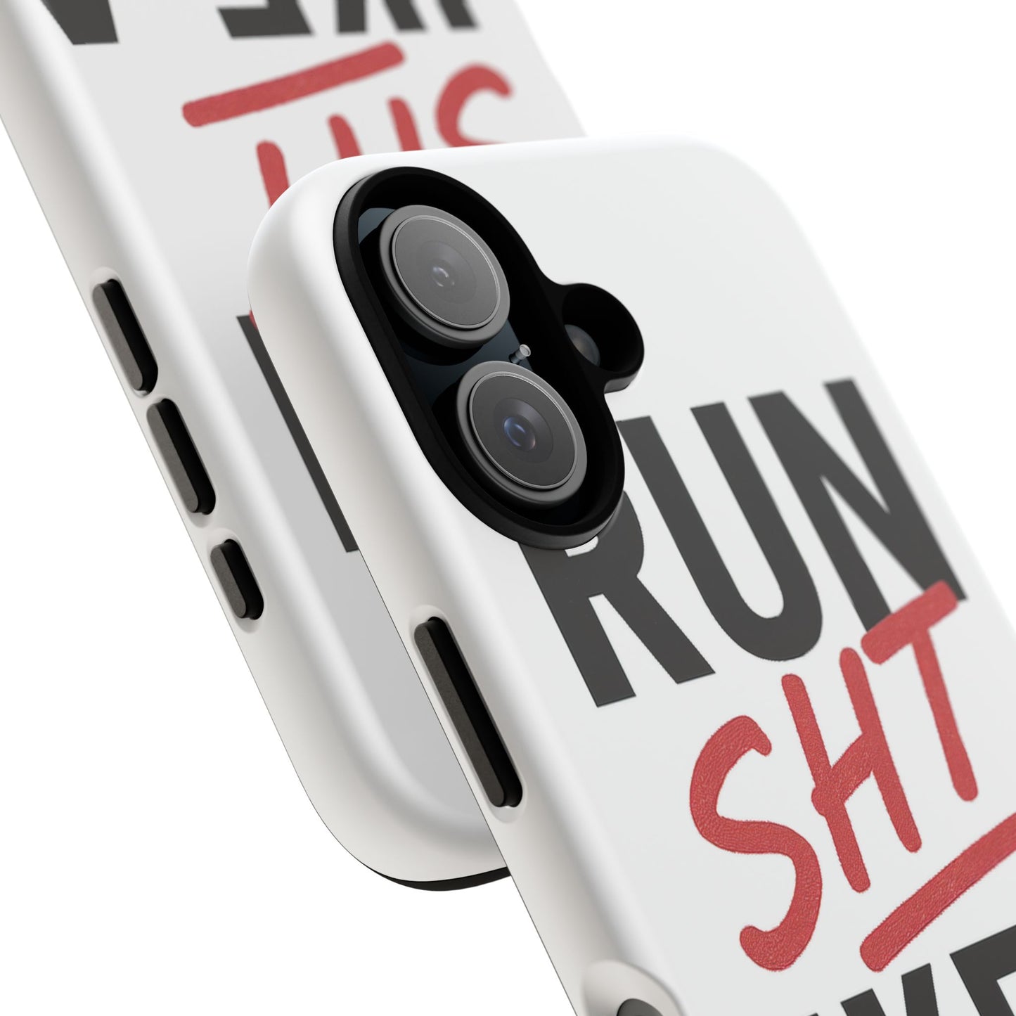 Run Sh*t Like A Girl Tough Phone Case