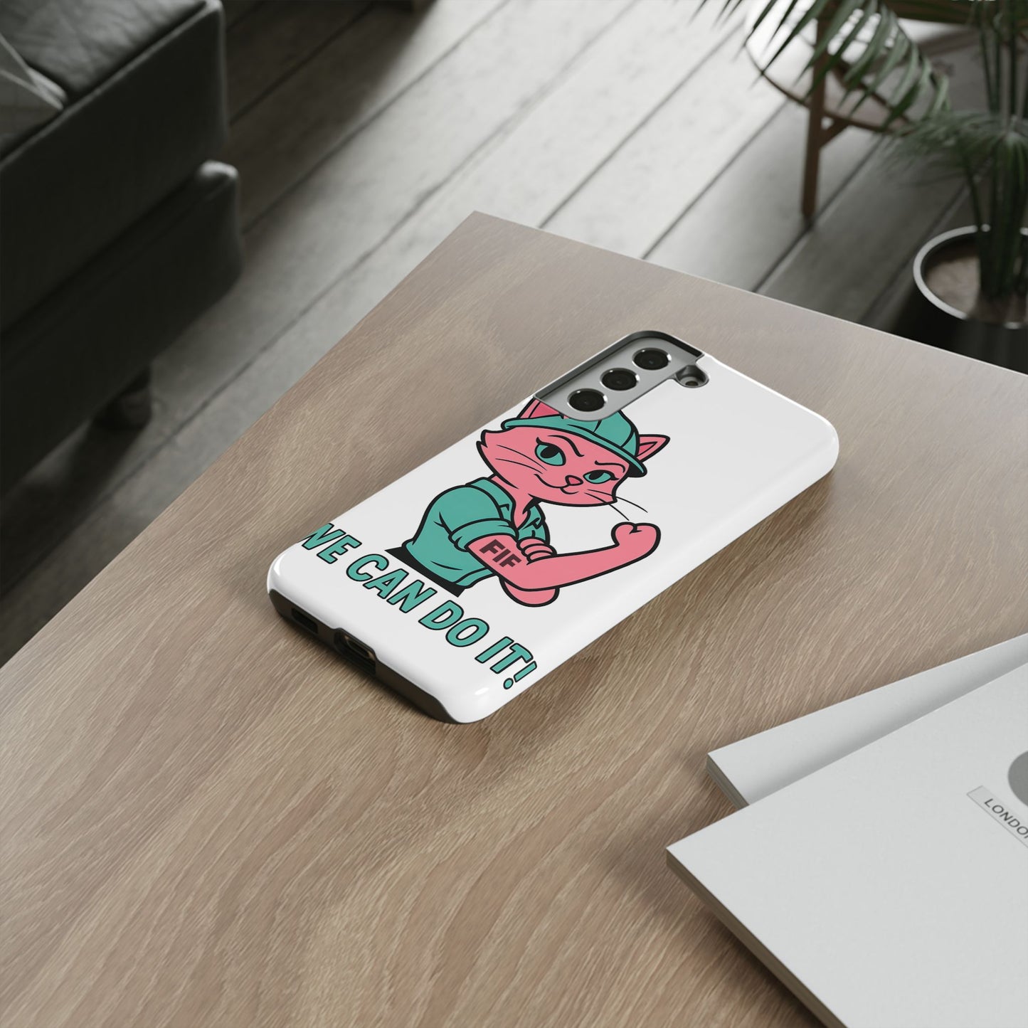 We Can Do It! Tough Phone Case