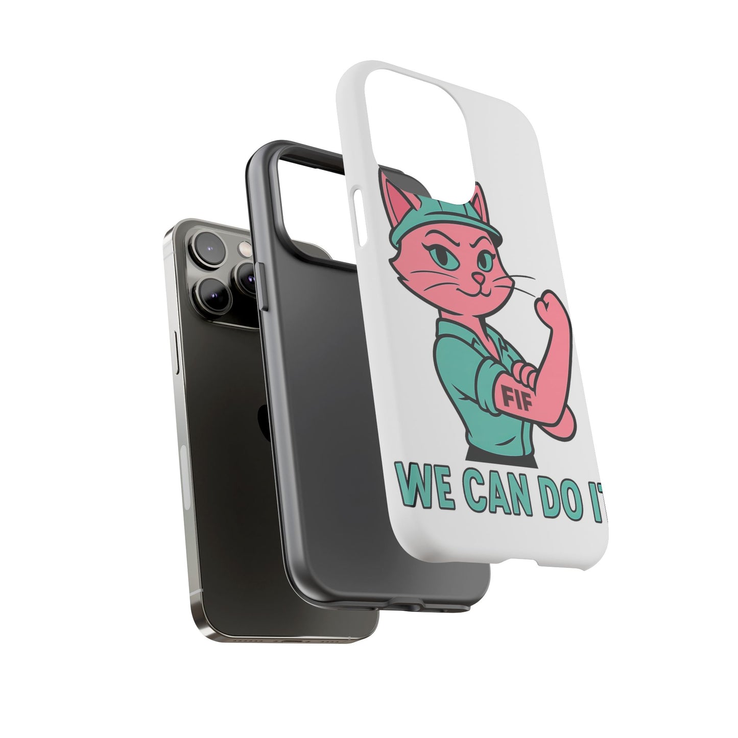 We Can Do It! Tough Phone Case