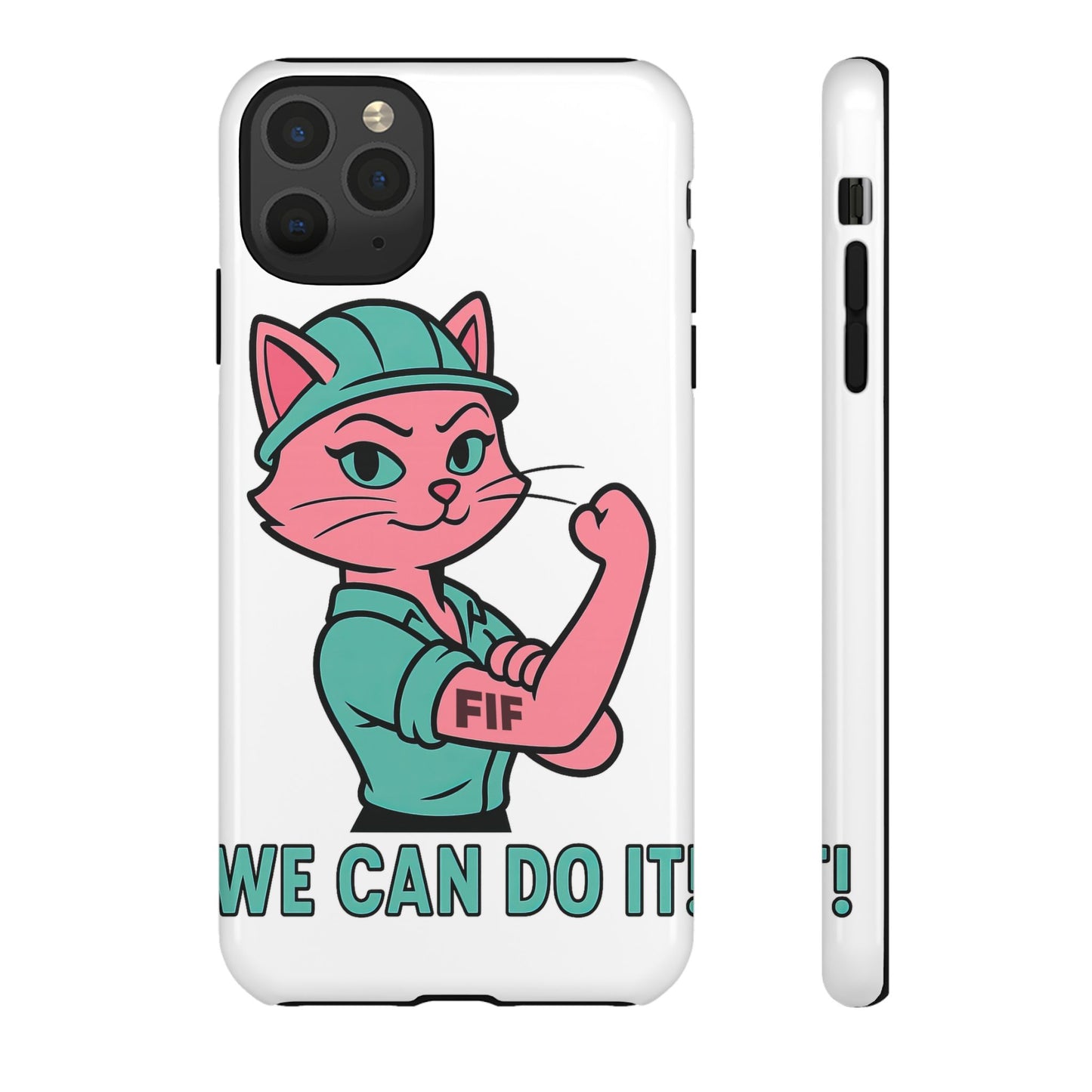 We Can Do It! Tough Phone Case