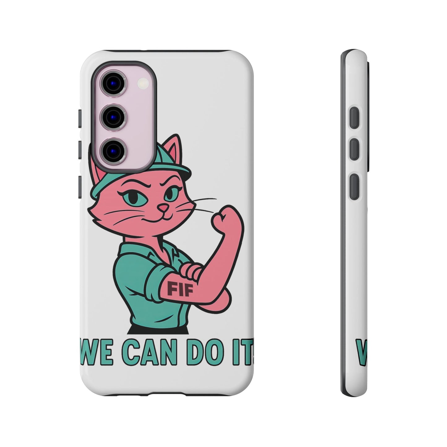 We Can Do It! Tough Phone Case
