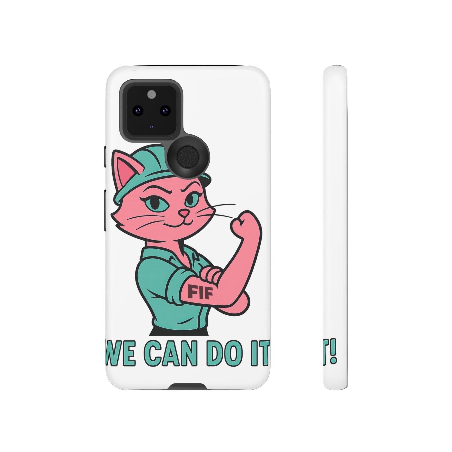 We Can Do It! Tough Phone Case