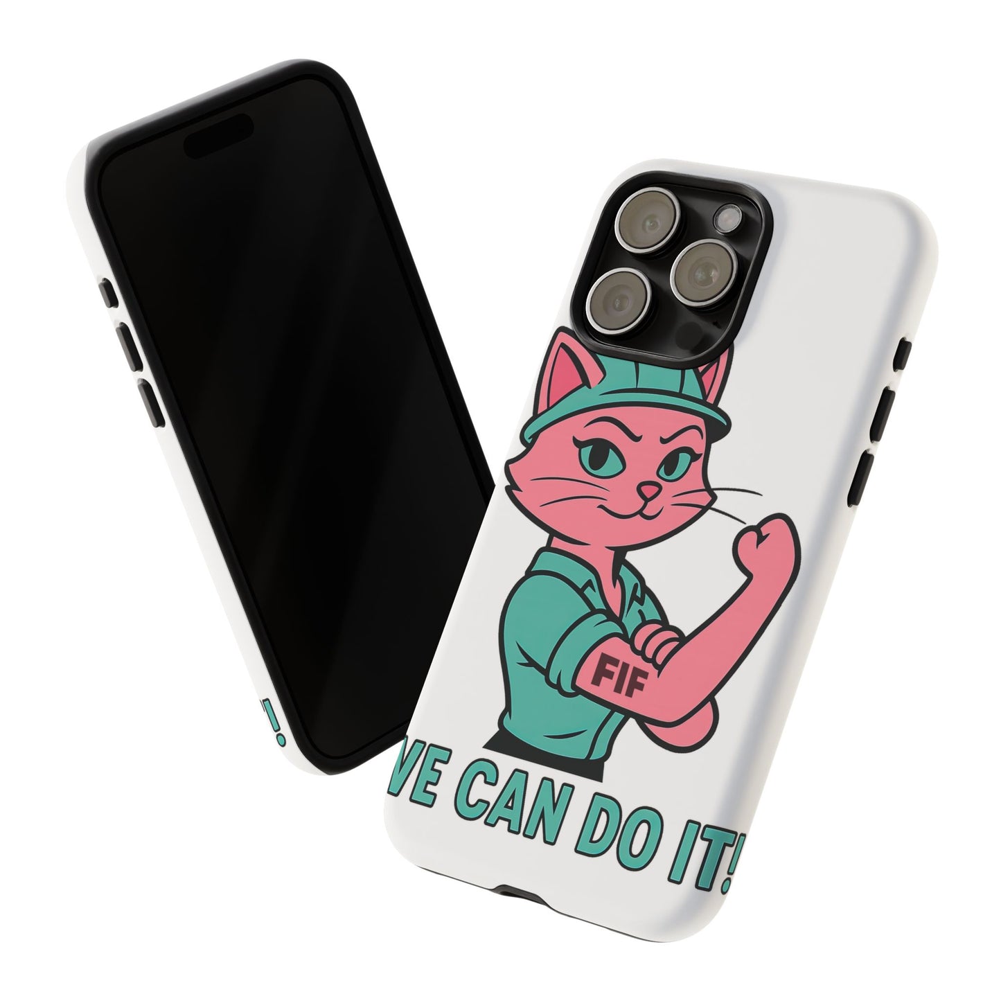 We Can Do It! Tough Phone Case