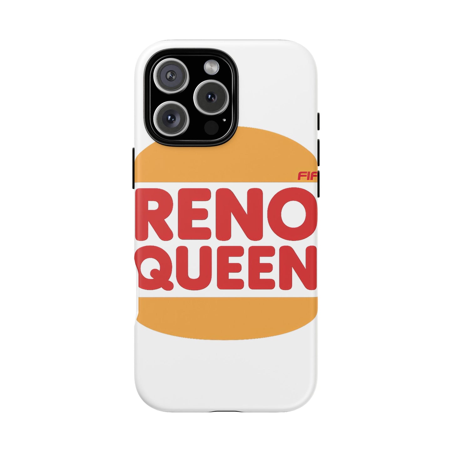 Reno Queen Tough Phone Case