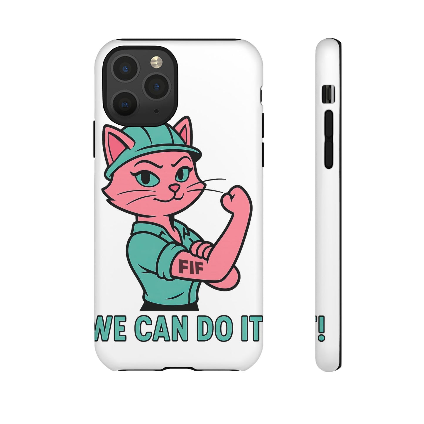 We Can Do It! Tough Phone Case