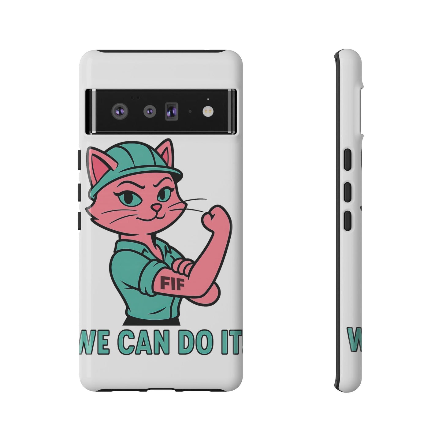 We Can Do It! Tough Phone Case