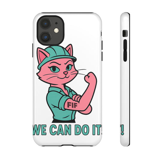 We Can Do It! Tough Phone Case