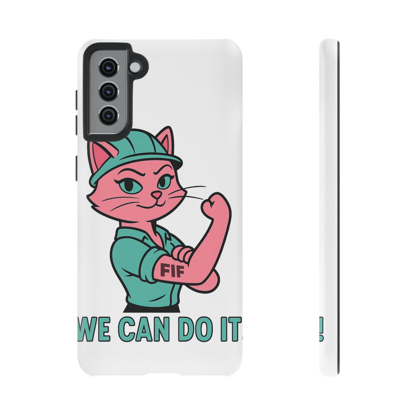 We Can Do It! Tough Phone Case