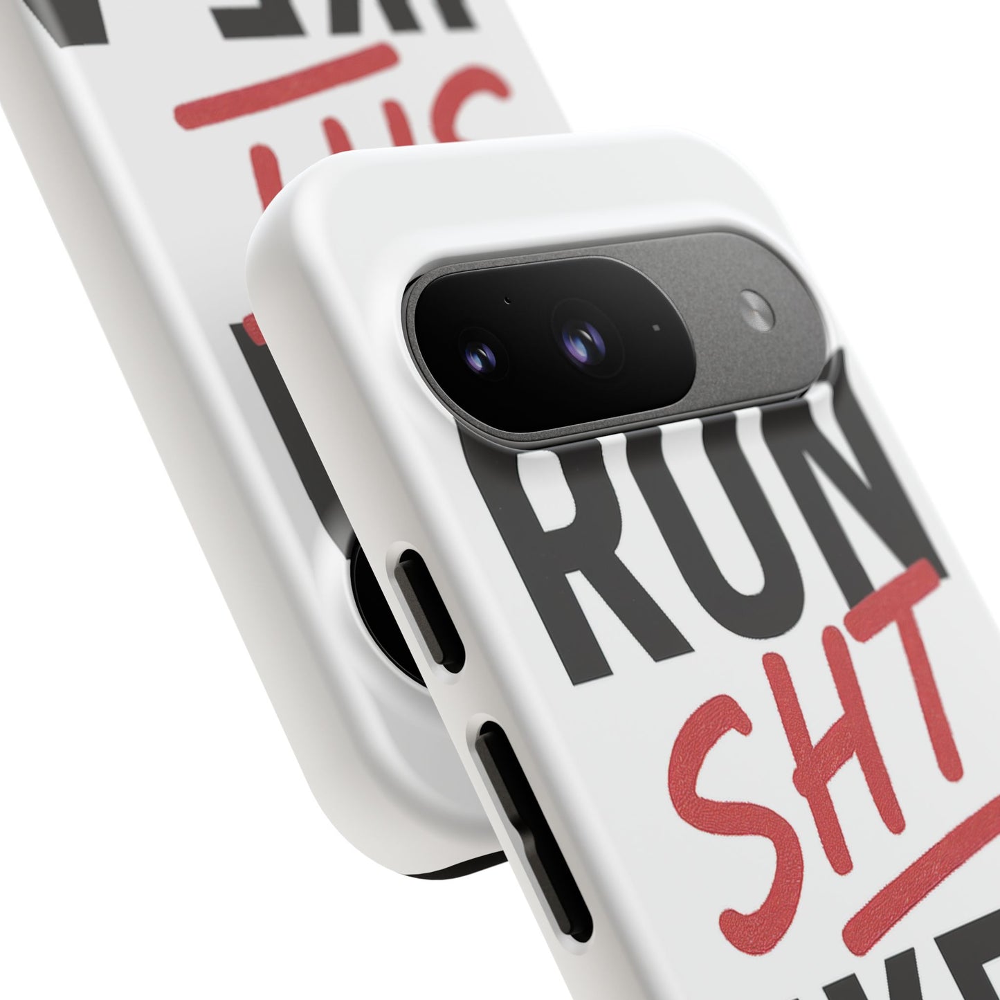Run Sh*t Like A Girl Tough Phone Case
