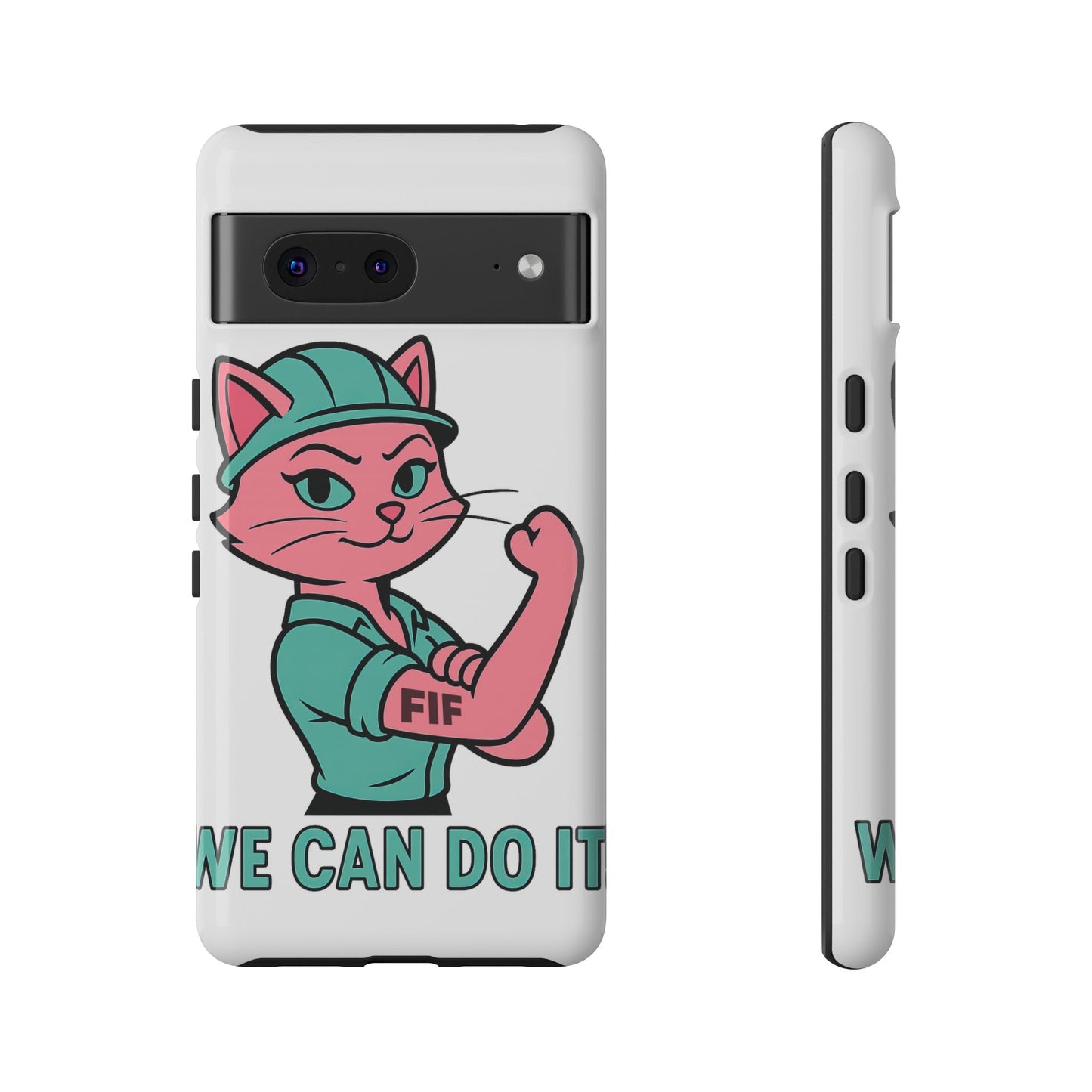 We Can Do It! Tough Phone Case