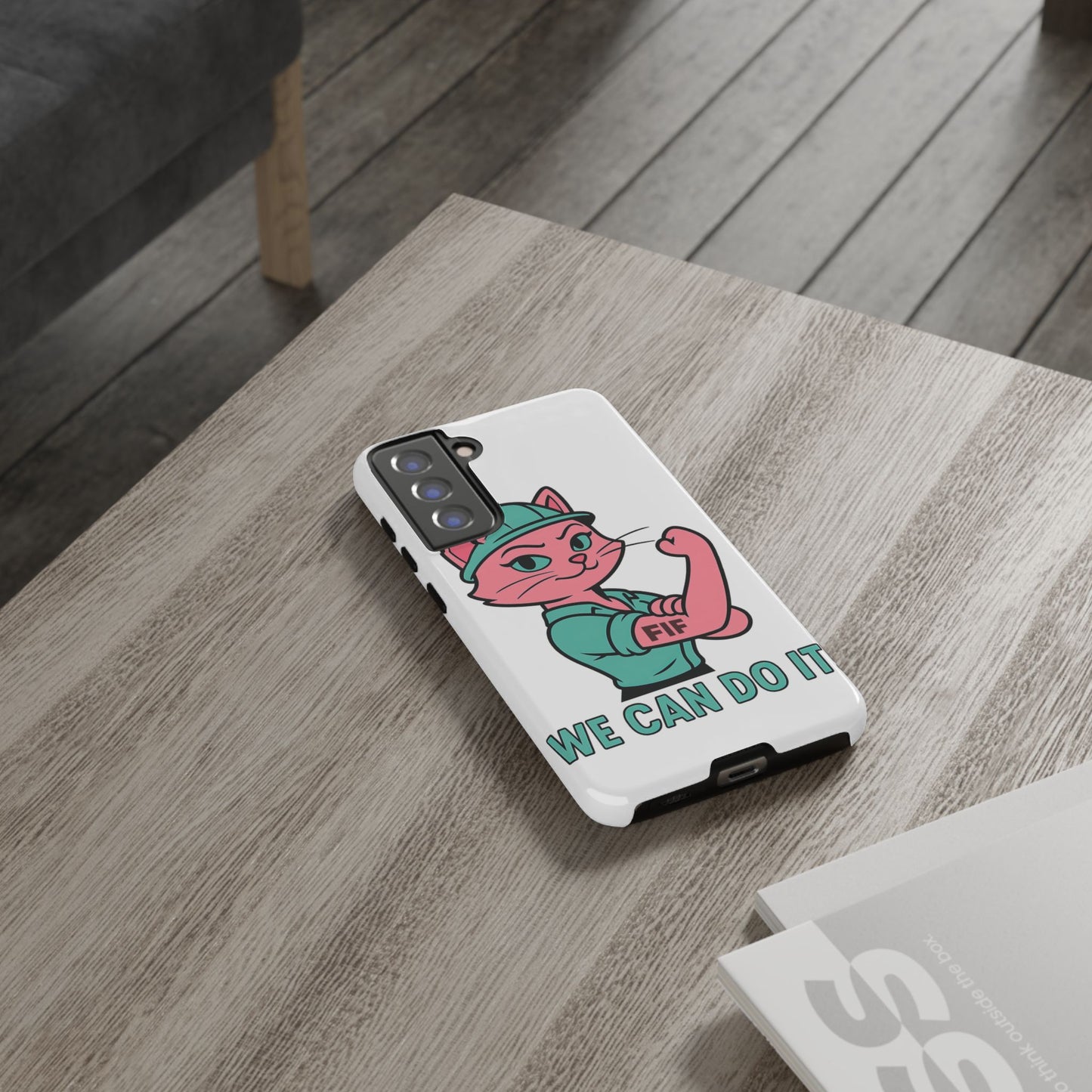 We Can Do It! Tough Phone Case