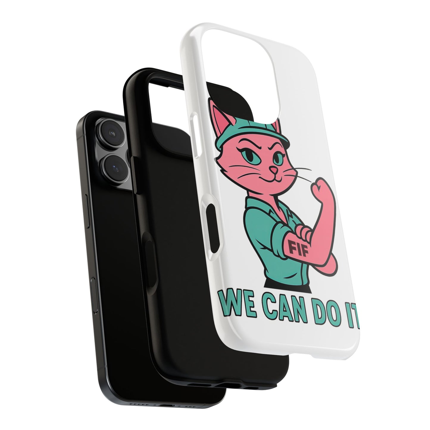 We Can Do It! Tough Phone Case