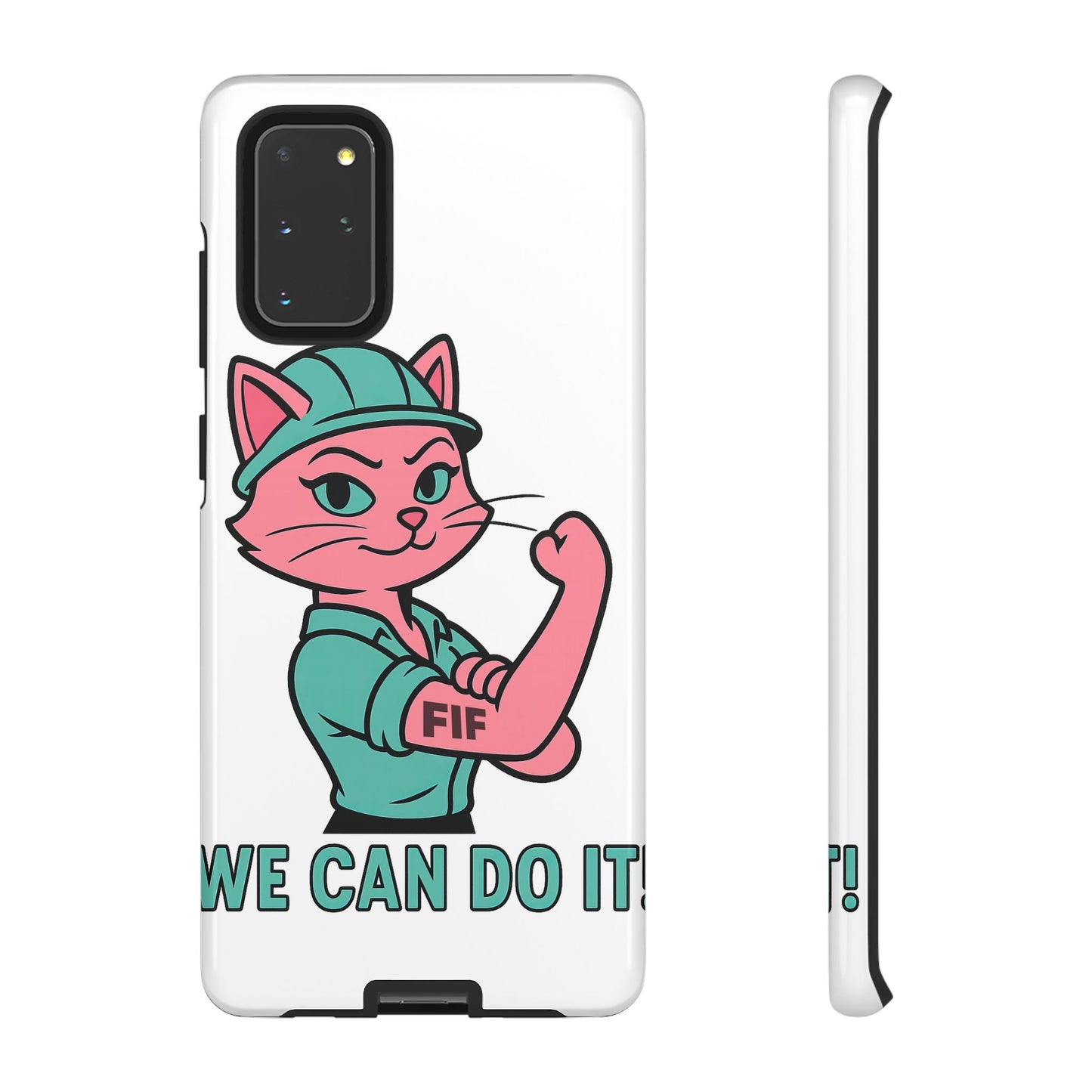 We Can Do It! Tough Phone Case
