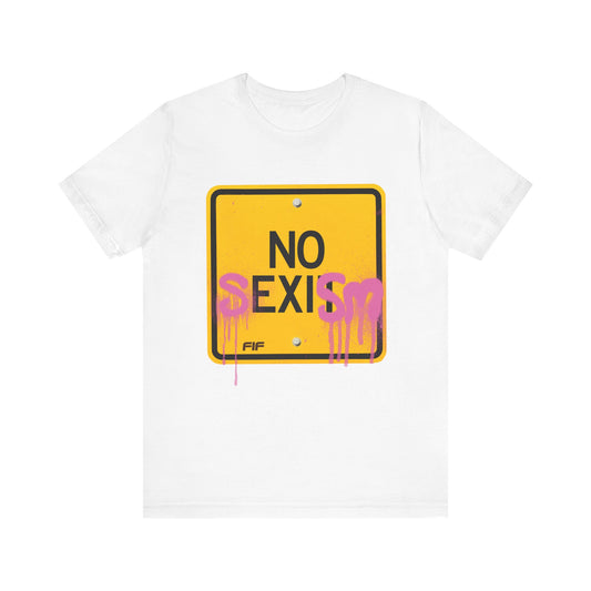 No Sexism Unisex Tee - White