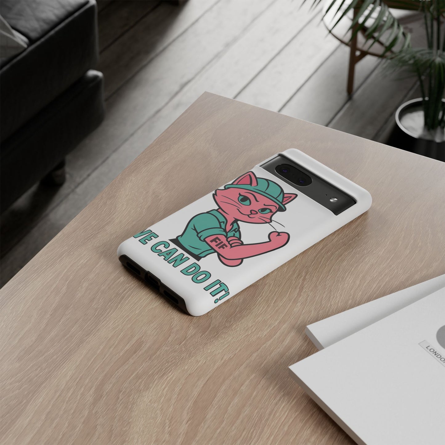 We Can Do It! Tough Phone Case