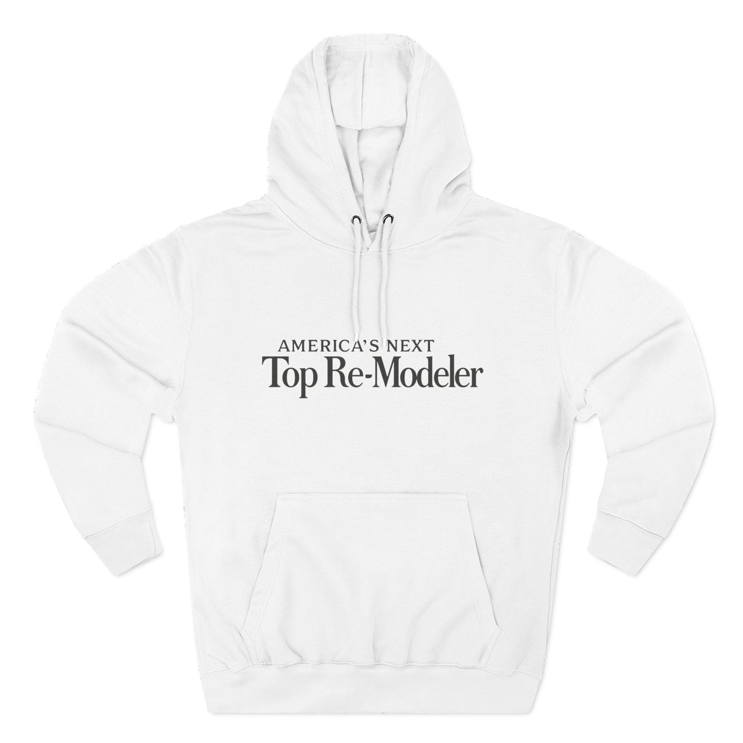 America's Next Top Remodeler Fleece Hoodie