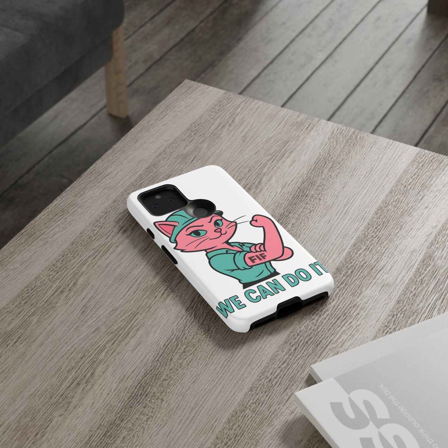 We Can Do It! Tough Phone Case