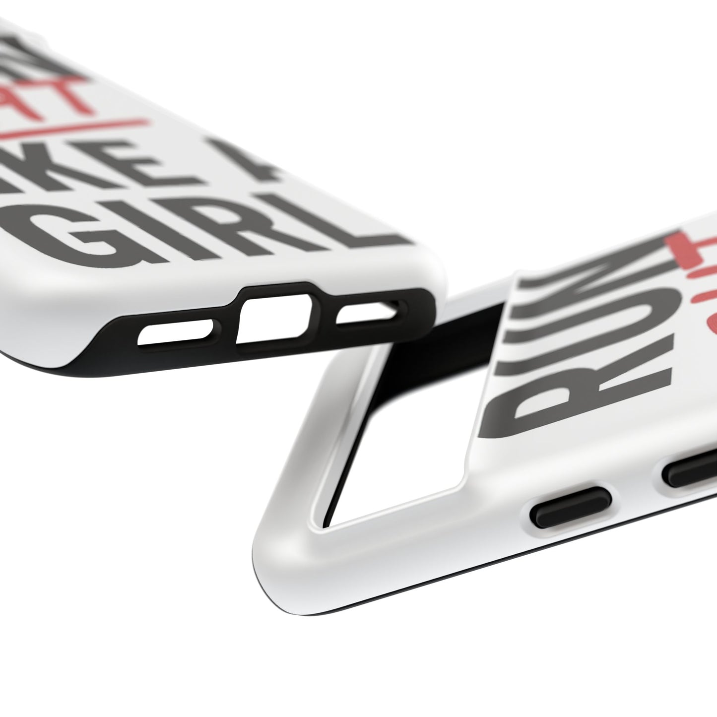 Run Sh*t Like A Girl Tough Phone Case