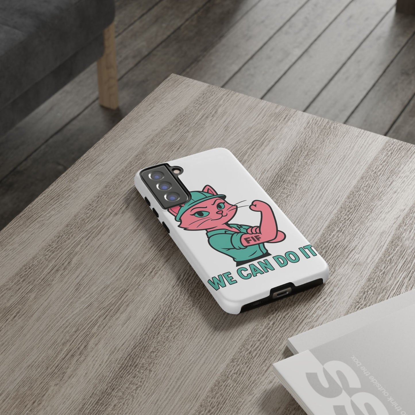 We Can Do It! Tough Phone Case
