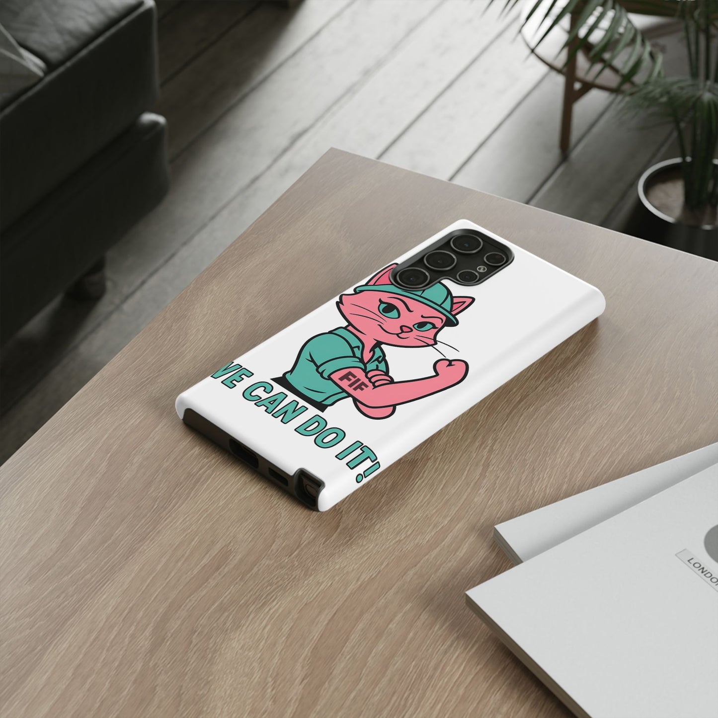 We Can Do It! Tough Phone Case