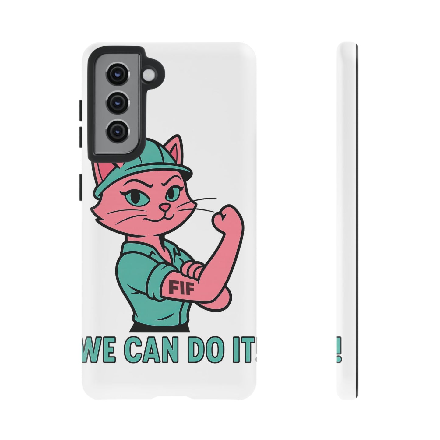 We Can Do It! Tough Phone Case