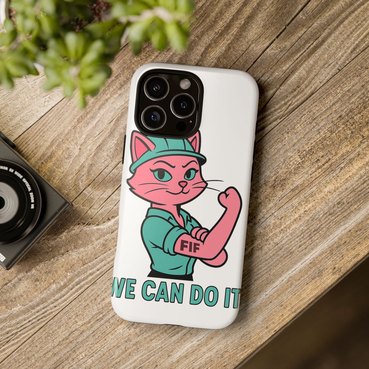 We Can Do It! Tough Phone Case