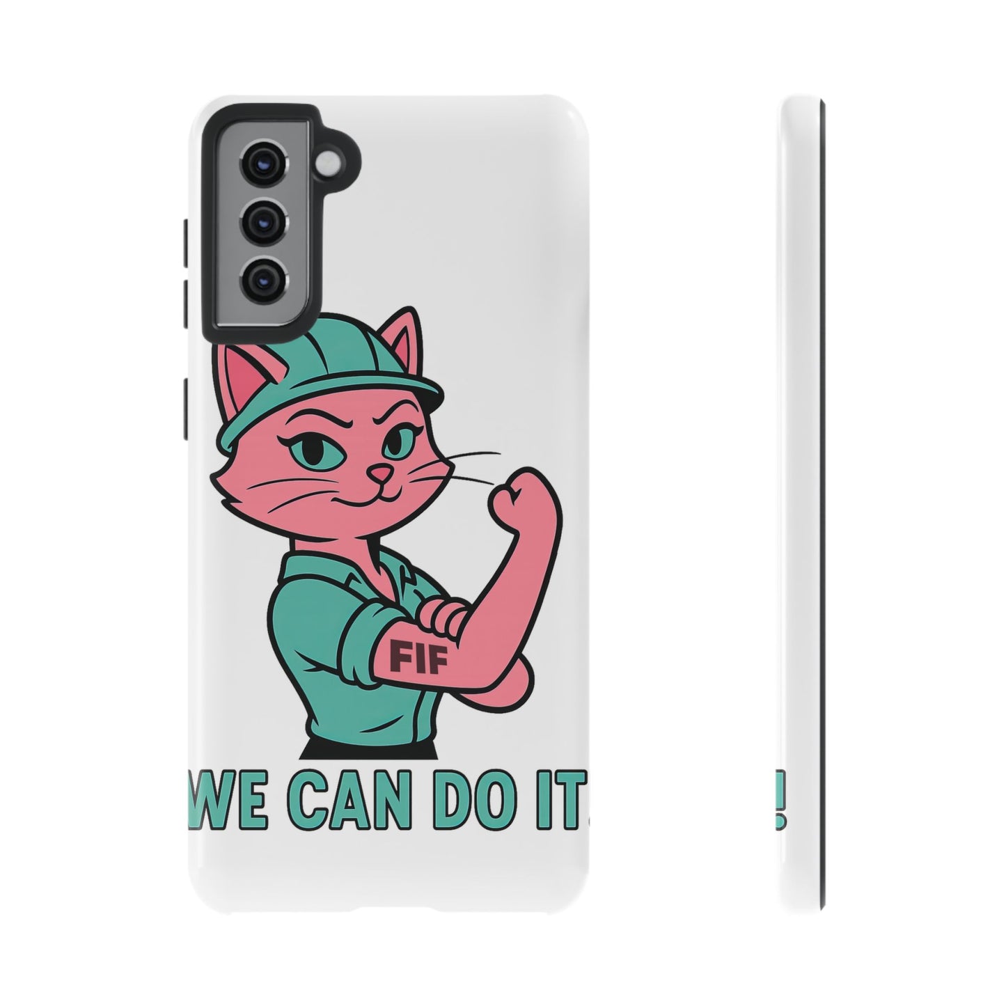 We Can Do It! Tough Phone Case