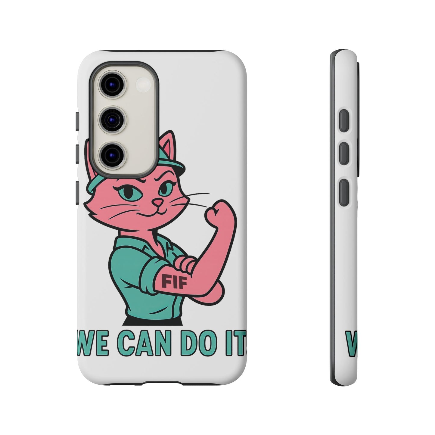 We Can Do It! Tough Phone Case