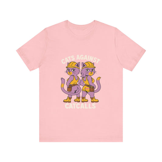 Cats Against Catcalls Unisex Tee - Pink