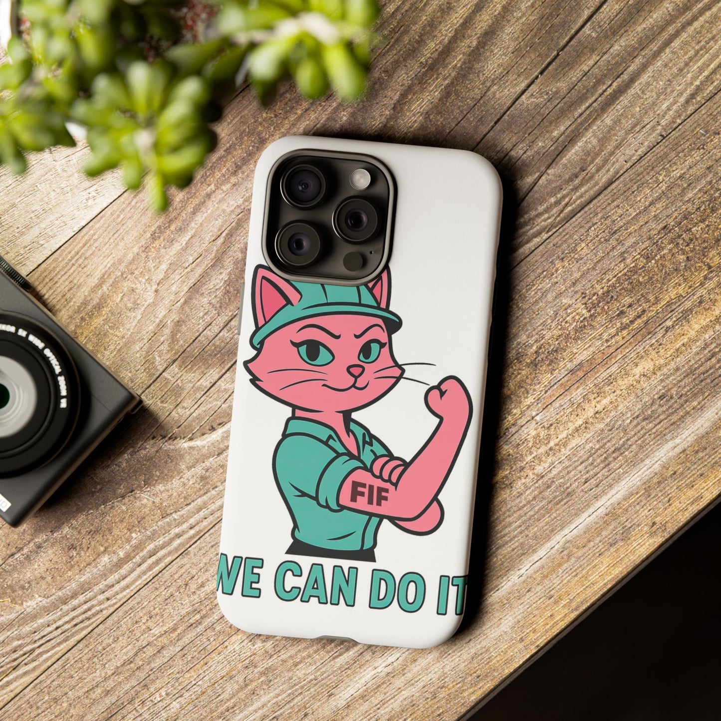 We Can Do It! Tough Phone Case