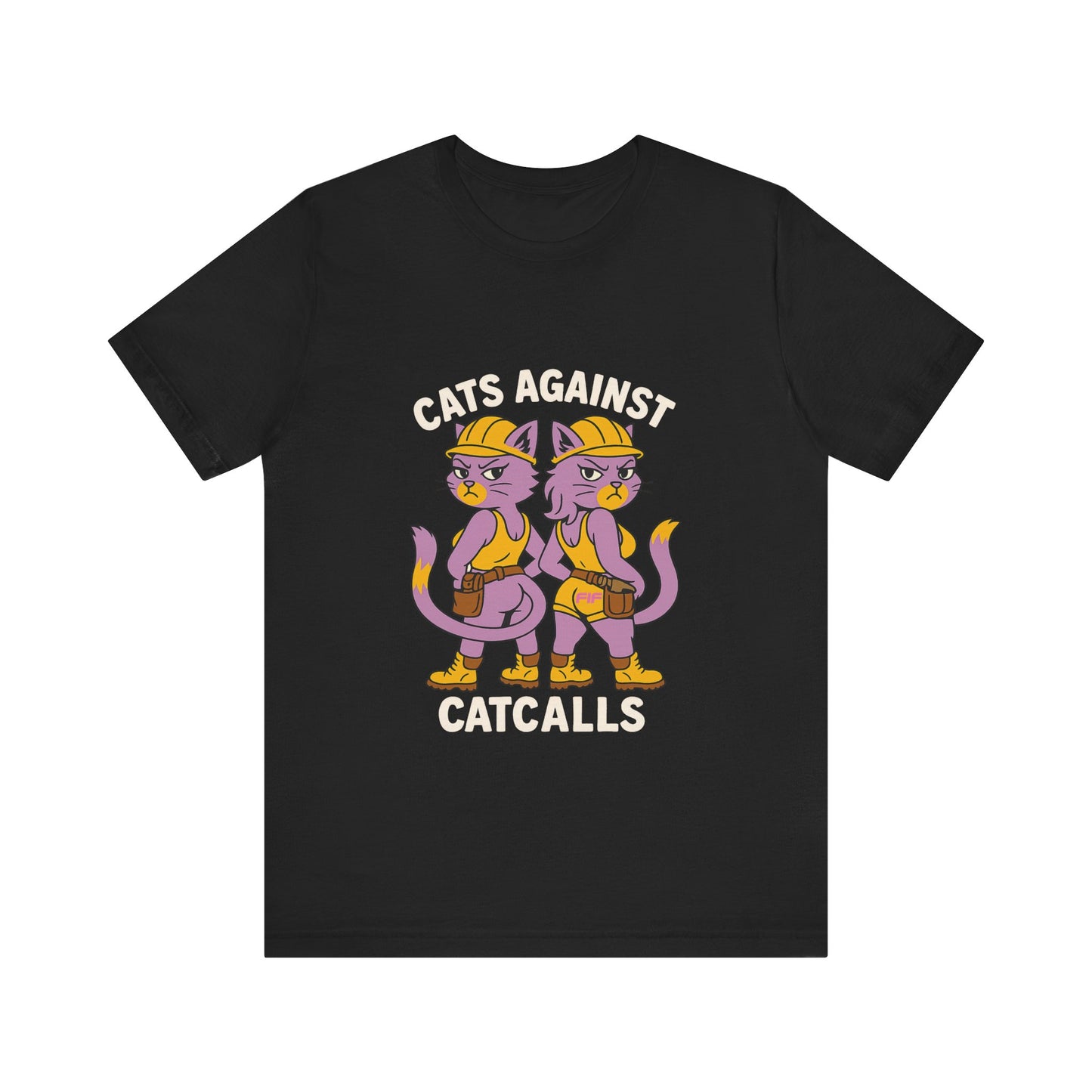 Cats Against Catcalls Unisex Tee - Black